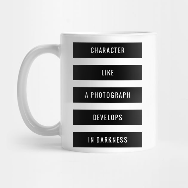 character like a photograph develops in darkness by GMAT